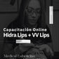 Capacitación Online Hidra Lips + VV Lips | PRÓXIMAMENTE